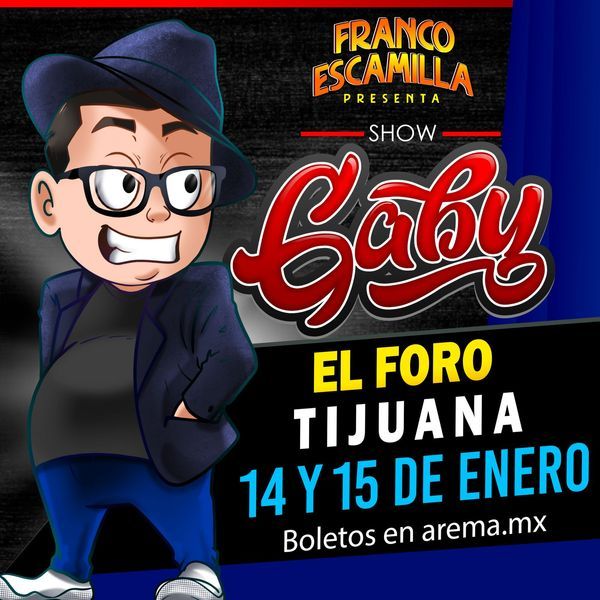 FRANCO ESCAMILLA Presenta GABY